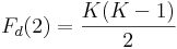 F_d(2)=\frac{K(K-1)}{2}